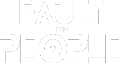 Fault of the People